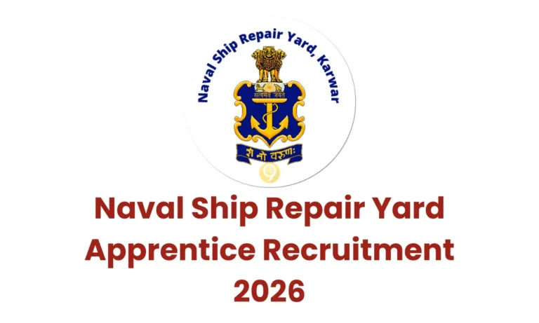 Naval Ship Repair Yard Apprentice Recruitment 2026: Apply for 50 ITI Apprentice Posts