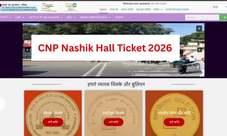 CNP Nashik Hall Ticket 2026: Download Admit Card Link, Exam Date Update At @cnpnashik.spmcil.com